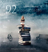 Title: 92 de povesti cu carti, Author: Stefan Caraman