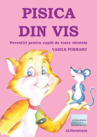 Title: Pisica din vis, Author: Vasile Poenaru