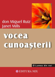 Title: Vocea cunoșterii, Author: don Miguel Ruiz