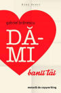 Da-mi banii tai