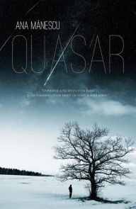 Title: Quasar, Author: Ana Manescu