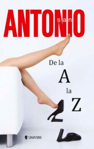 Title: San-Antonio. De la A la Z, Author: Frederic Dard