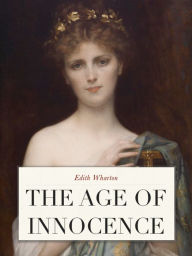 Title: The Age of Innocence, Author: Edith Wharton