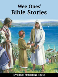 Title: Wee Ones' Bible Stories, Author: Anonymous Author