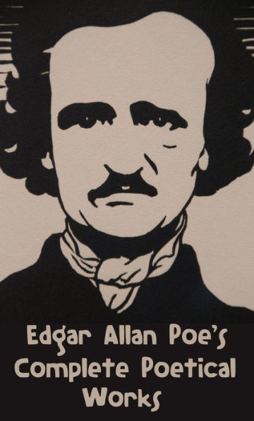 Edgar Allan Poe's Complete Poetical Works