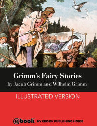 Title: Grimm's Fairy Stories, Author: Jacob Grimm