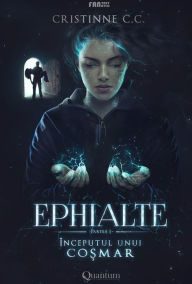 Title: Ephialte: Începutul unui co?mar - vol. 1, Author: Ill Wicker