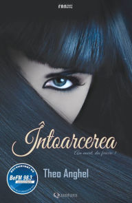 Title: Întoarcerea, Author: Theo Anghel