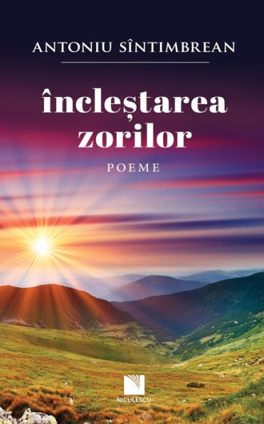 Încle?tarea zorilor: Poeme
