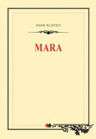 Title: Mara, Author: Ioan Slavici