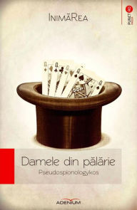 Title: Damele din palarie, Author: InimaRea