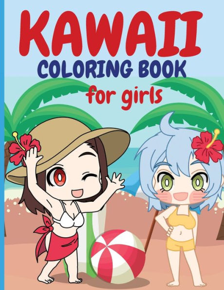 Kawaii Coloring Book: A Huge Adult Coloring Book Containing 40