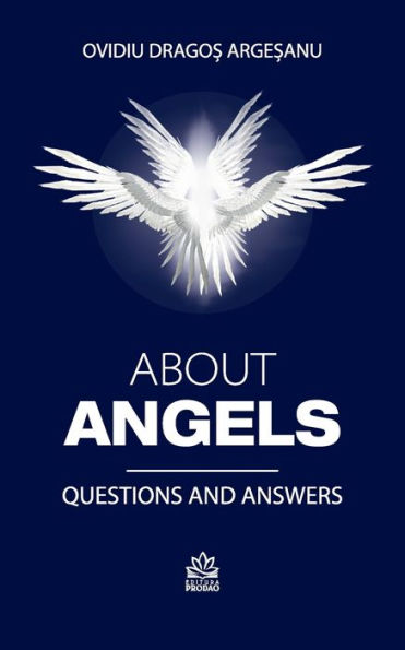 About Angels: Questions and Answers