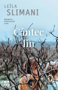 Title: Cantec lin, Author: Leila Slimani