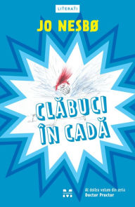 Title: Clabuci in cada, Author: Jo Nesbo