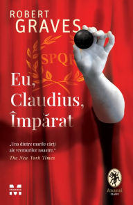 Title: Eu, Claudius, Imparat, Author: Robert Graves