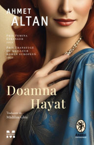 Title: Doamna Hayat, Author: Ahmet Altan