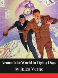 Title: Around the World in Eighty Days, Author: Jules Verne