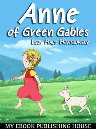 Title: Anne of Green Gables, Author: Lucy Maud Montgomery