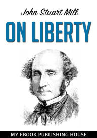 Title: On Liberty, Author: John Stuart Mill