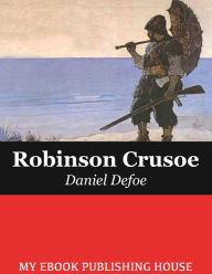 Title: The Life and Adventures of Robinson Crusoe, Author: Daniel Defoe