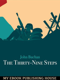 Title: The Thirty-Nine Steps, Author: John Buchan