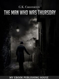 Title: The Man Who Was Thursday, Author: G. K. Chesterton