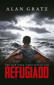 Title: Refugiado, Author: Alan Gratz