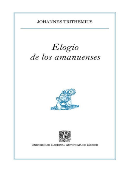 Elogio de los amanuenses