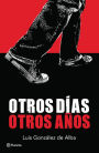 Otros días, otros años