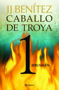 Title: Caballo de Troya 1. Jerusalen (NE), Author: Juan Jos Ben tez