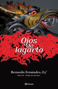 Title: Ojos de lagarto, Author: BEF