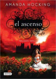 Title: El ascenso: Trilogía Trylle III, Author: Amanda Hocking