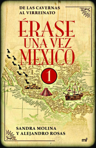 Erase una vez Mexico 1