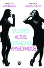 Tacones altos, corazones apasionados