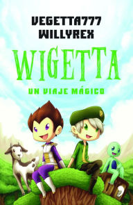 Title: Wigetta, Author: Vegetta777