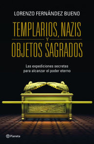 Download free pdf ebooks magazines Templarios, Nazis y objetos sagrados by Lorenzo Fernandez