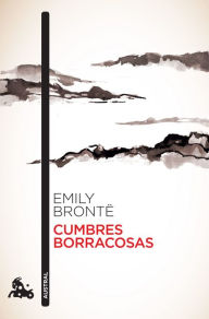 Title: Cumbres Borrascosas / Wuthering Heights, Author: Emily Brontë