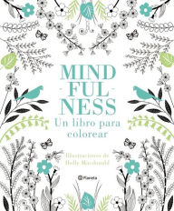 Title: Mindfulness para colorear, Author: Holly Macdonald