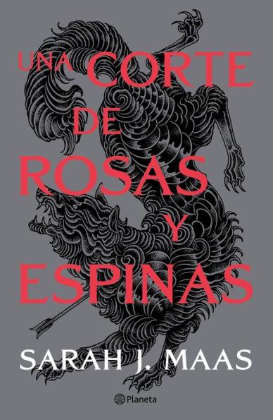 Una corte de rosas y espinas (Edición mexicana)