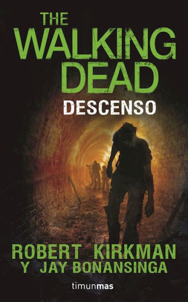 Descenso. The walking dead