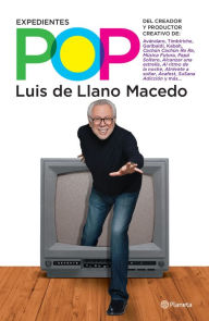Title: Expedientes pop, Author: Luis de Llano