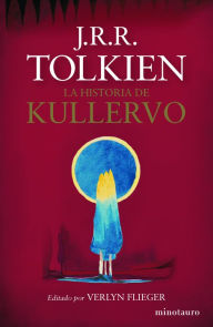 Title: La historia de Kullervo, Author: J. R. R. Tolkien