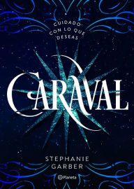 Title: Caraval, Author: Garber