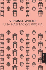 Title: Una habitación propia, Author: Virginia Woolf
