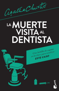 Title: La muerte visita al dentista / One, Two, Buckle my Shoe, Author: Agatha Christie