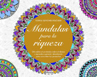 Pdf electronics books free download Mandalas para la riqueza 9786070745218 MOBI ePub PDF