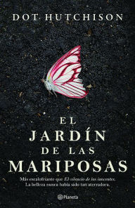 Free ibooks download for ipad El jardin de las mariposas by Dot Hutchison in English