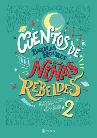 Mobile ebooks free download Cuentos de buenas noches para ninas rebeldes 2 (English literature) RTF PDF DJVU 9786070747434 by Elena Favilli