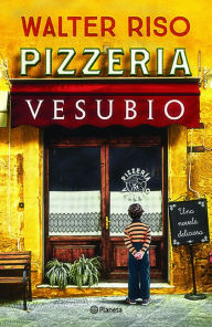 Title: Pizzeria Vesubio, Author: Walter Riso